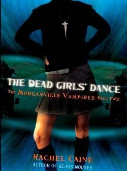 The Dead Girls  Dance: The Morganville Vampires, Book II Discount