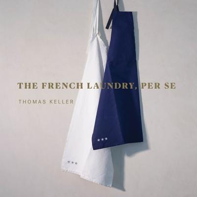 Thomas Keller: The French Laundry, Per Se [2020] hardback Discount